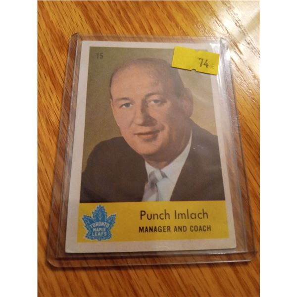 Punch Imlach (Manager and Coach) #15 Toronto Maple Leafs Hockey Card