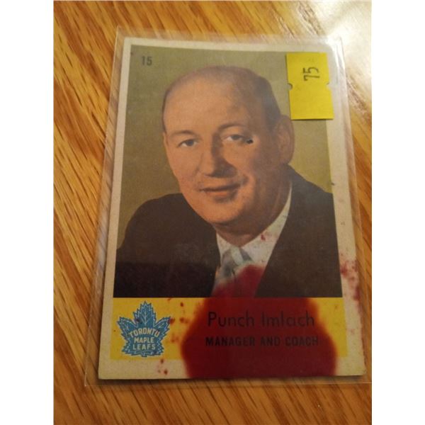 Punch Imlach (Manager and Coach) #15 Toronto Maple Leafs Hockey Card