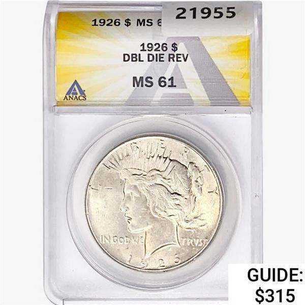 1926 Silver Peace Dollar ANACS MS61 DBL Die REV