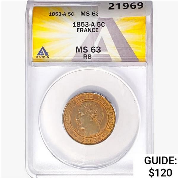 1853-A 5 Cent France ANACS MS63 RB