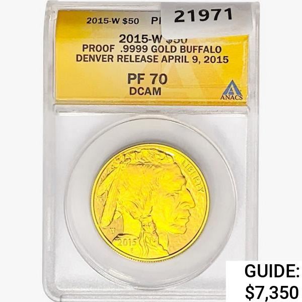 2015-W $50 1oz. Gold Buffalo ANACS PF70 DCAM