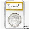 1899 Morgan Silver Dollar PGA MS65+