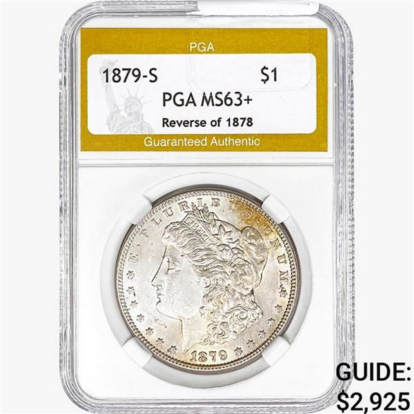 1879-S Morgan Silver Dollar PGA MS63+ REV 78