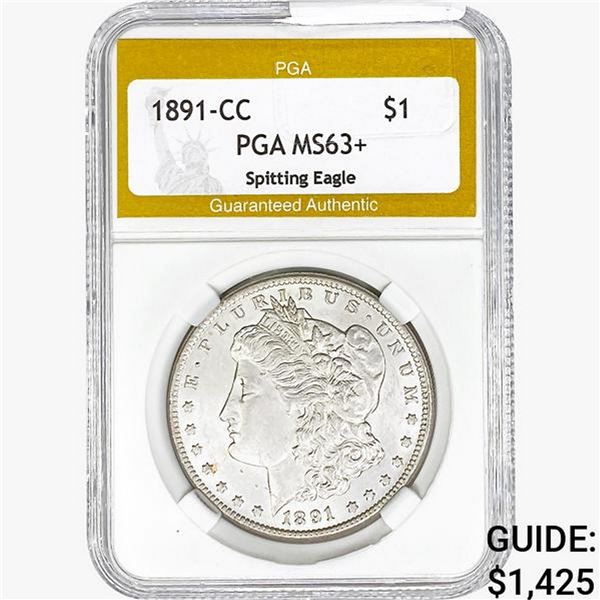 1891-CC Morgan Silver Dollar PGA MS63+ Spit. Eagle