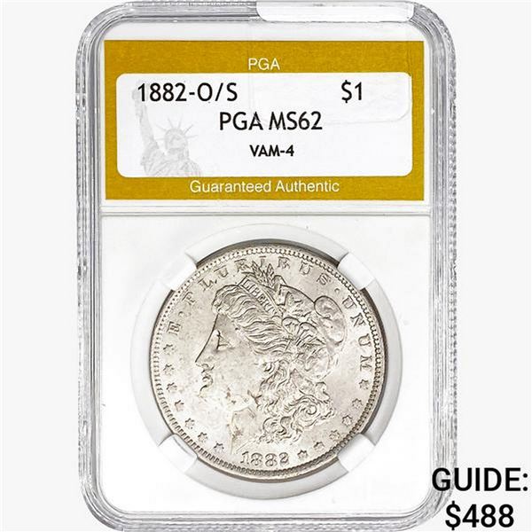 1882-O/S Morgan Silver Dollar PGA MS62 VAM-4