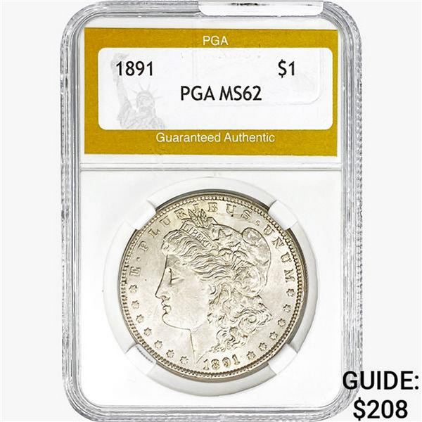 1891 Morgan Silver Dollar PGA MS62