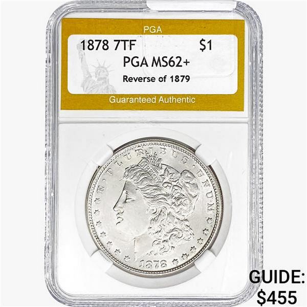 1878 Morgan Silver Dollar PGA MS62+ REV 79