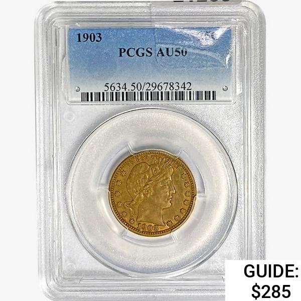 1903 Barber Quarter PCGS AU50