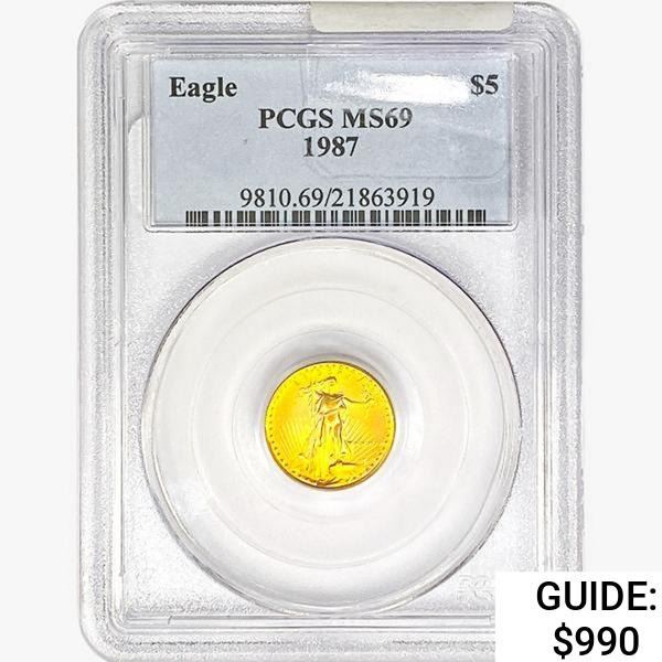 1987 $5 1/10oz. Gold Eagle PCGS MS69