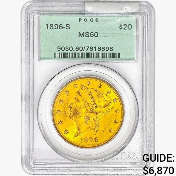 1896-S $20 Gold Double Eagle PCGS MS60