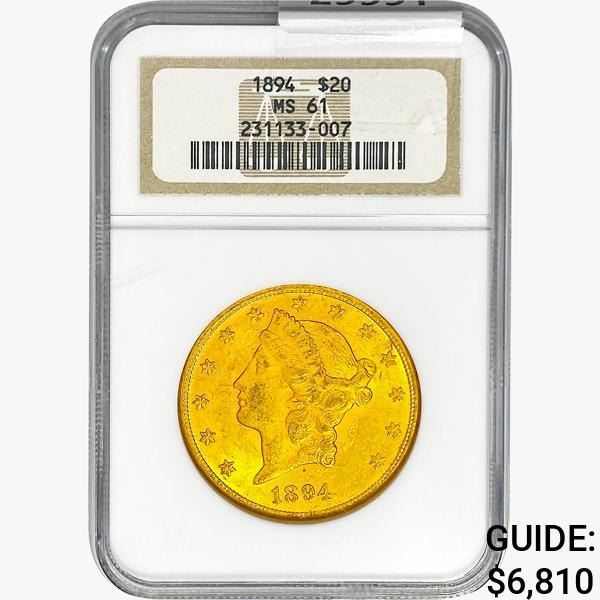 1894 $20 Gold Double Eagle NGC MS61