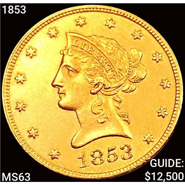 1853 $10 Gold Eagle CHOICE BU