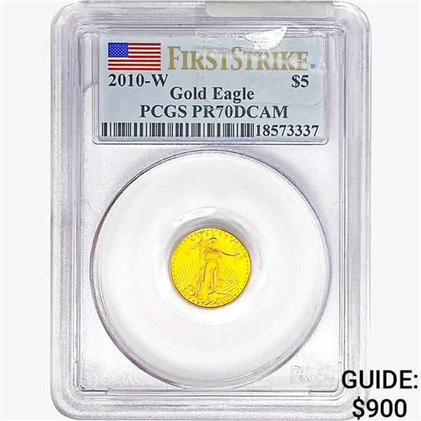 2010-W 1/10oz. Gold $5 Eagle PCGS PR70 DCAM