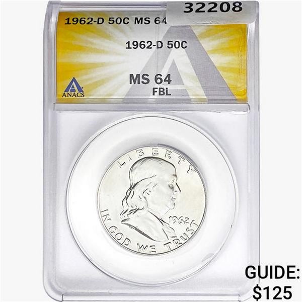 1962-D Franklin Half Dollar ANACS MS64 FBL