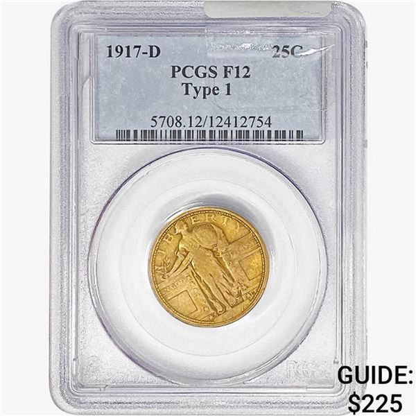 1917-D Standing Liberty Quarter PCGS F12 Ty 1