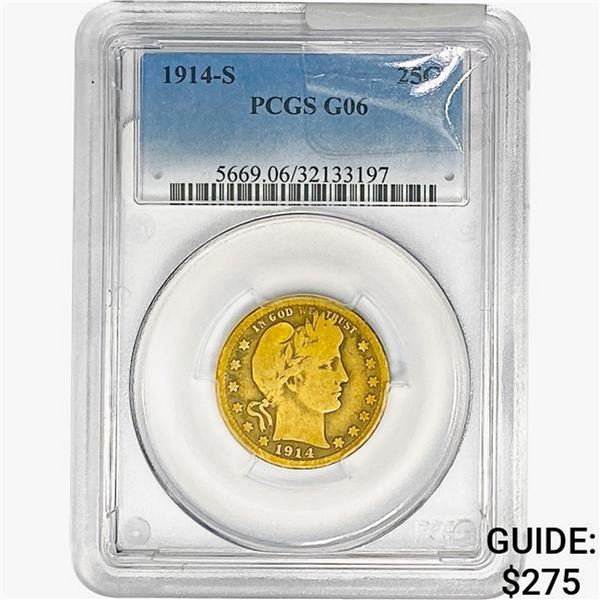 1914-S Barber Quarter PCGS G06