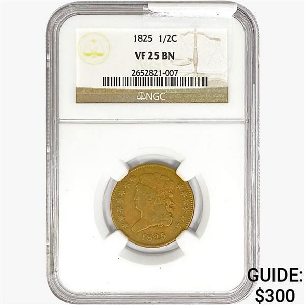 1825 Classic Head Half Cent NGC VF25 BN