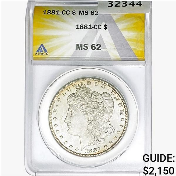1881-CC Morgan Silver Dollar ANACS MS62