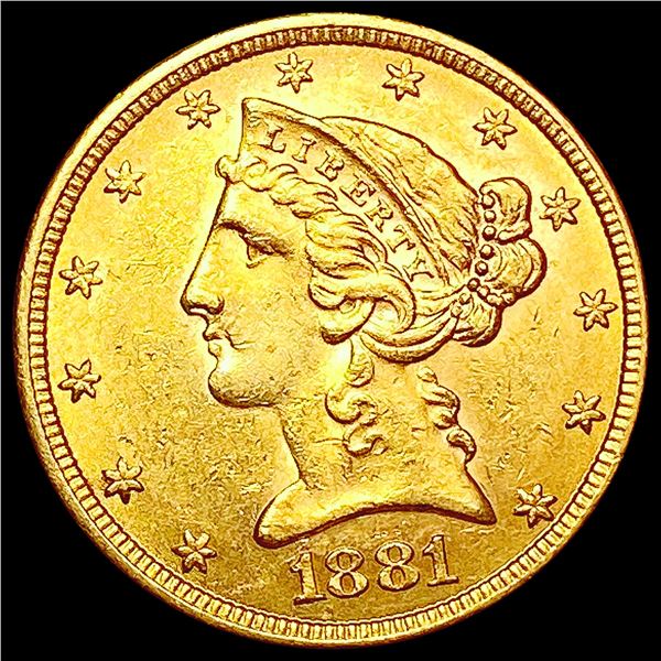 1881 $5 Gold Half Eagle CHOICE BU