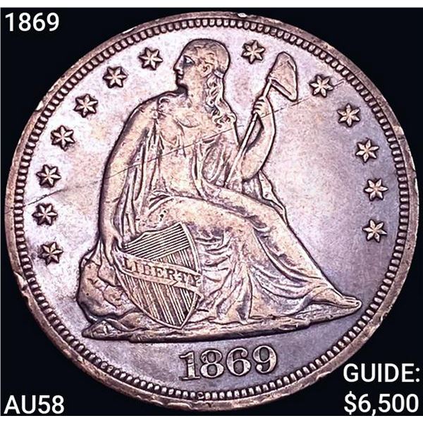 1869 Seated Liberty Dollar CHOICE AU