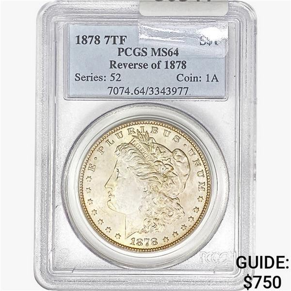 1878 Morgan Silver Dollar PCGS MS64 REV 78