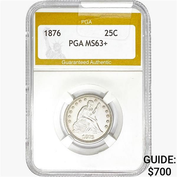 1876 Seated Liberty Quarter PGA MS63+