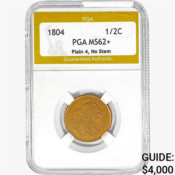1804 Capped Bust Half Cent PGA MS62+ Plain 4 No Stem