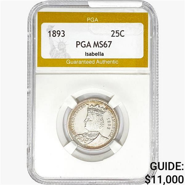 1893 Isabella Silver Quarter PGA MS67