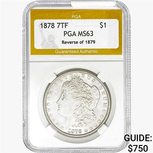 1878 Morgan Silver Dollar PGA MS63 REV 79