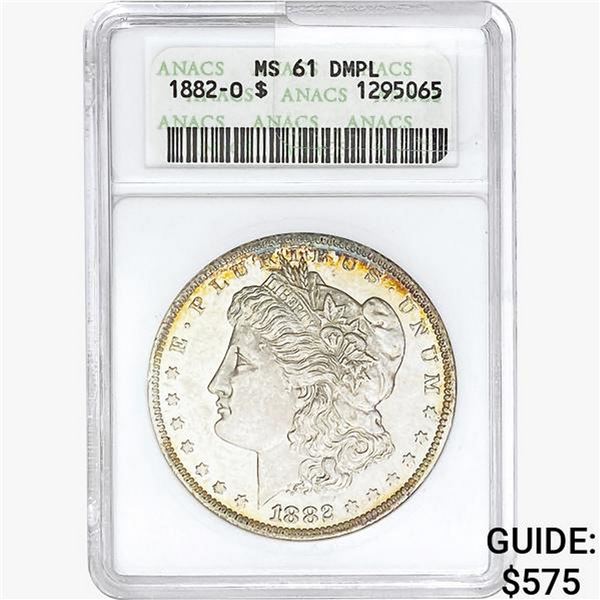 1882-O Morgan Silver Dollar ANACS MS61 DMPL