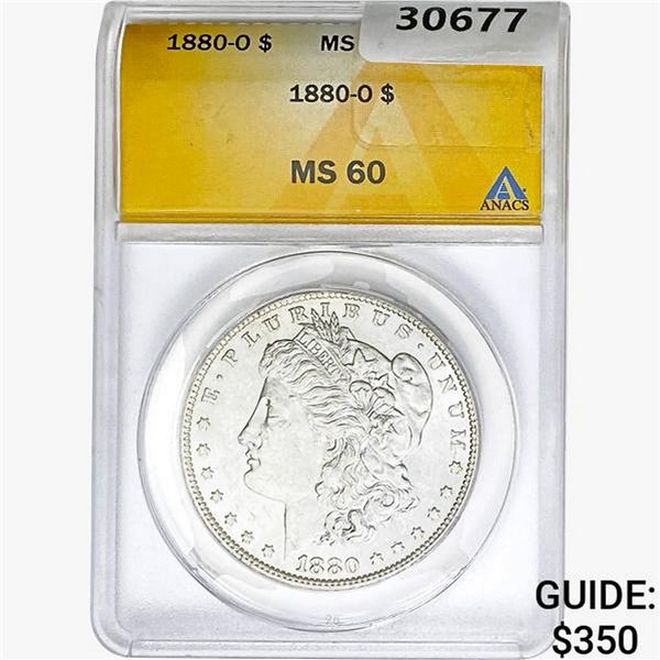 1880-O Morgan Silver Dollar ANACS MS60