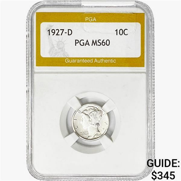 1927-D Mercury Silver Dime PGA MS60