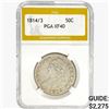 1814 /3 Capped Bust Half Dollar PGA XF40