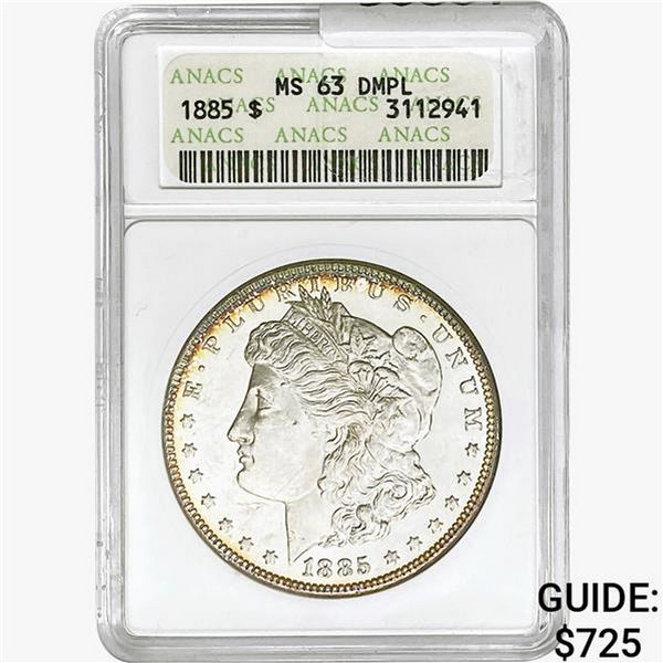 1885 Morgan Silver Dollar ANACS MS63 DMPL