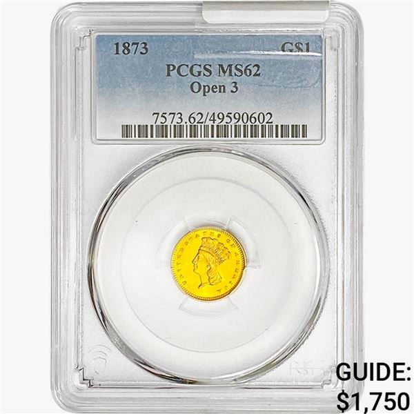 1873 Rare Gold Dollar PCGS MS62 Open 3