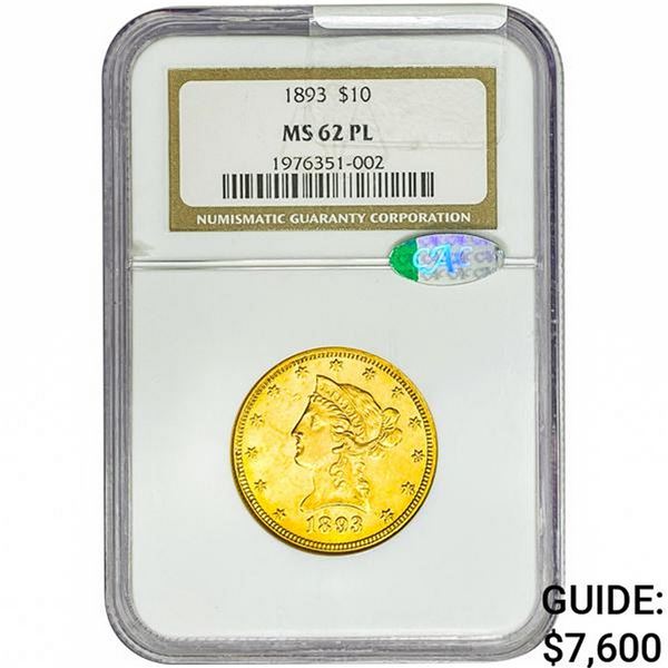 1893 $10 Gold Eagle NGC MS62 PL