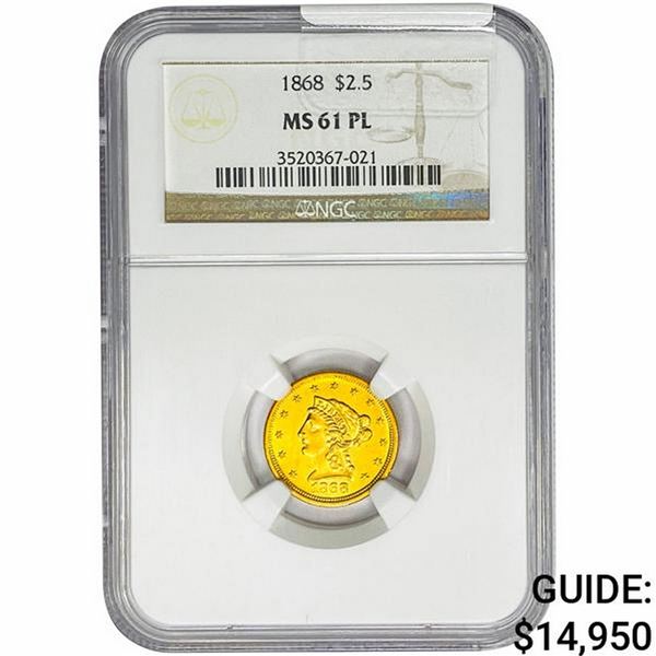 1868 $2.50 Gold Quarter Eagle NGC MS61 PL