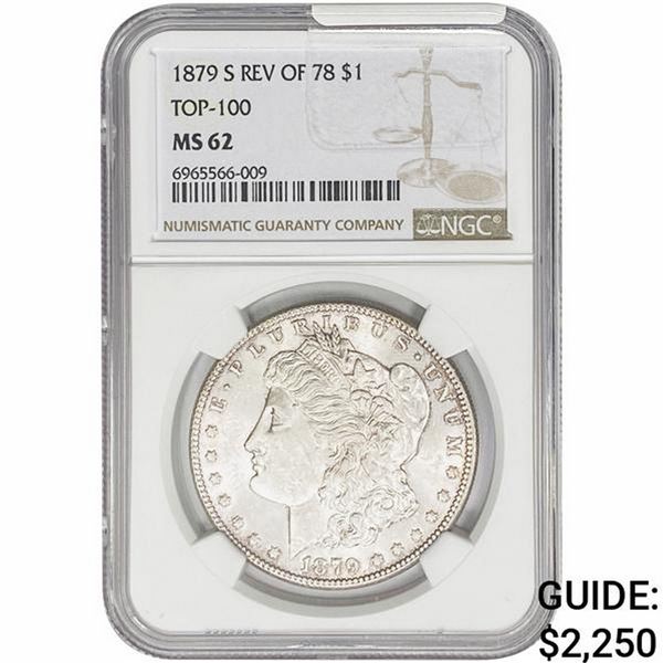 1879-S REV 78 Morgan Silver Dollar NGC MS62 Top-100