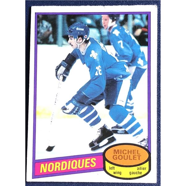 1980-81 O-PEE-CHEE MICHEL GOULET (HOF) ROOKIE CARD