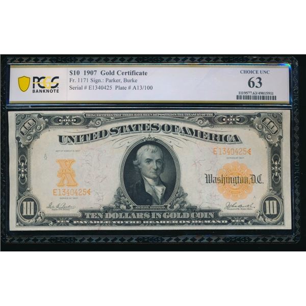 1907 $10 Gold Certificate PCGS 63