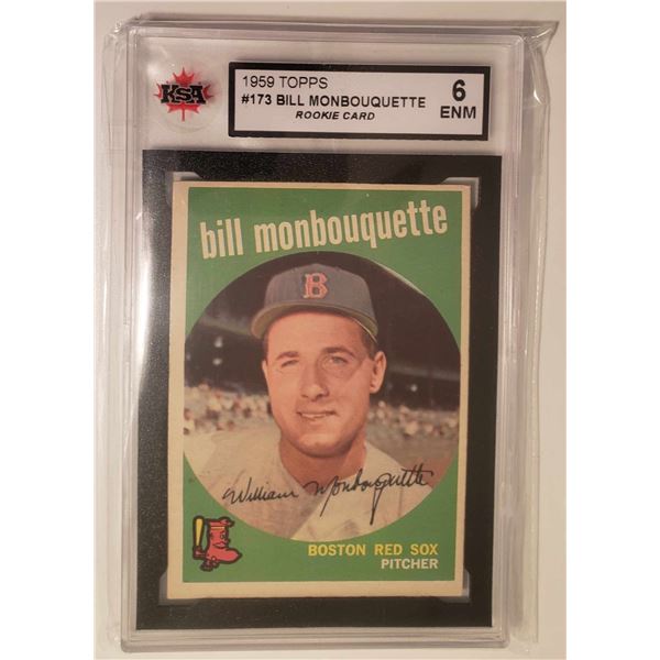 1959 TOPPS NO.173 BILL MONBOUQUETTE ROOKIE CARD KSA GRADED 6