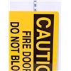 Image 3 : 12x18" Metal Cauction Fire Door Do Not Block Sign | On Choice