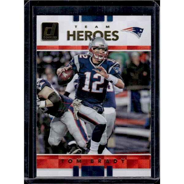 Tom Brady 2017 Donruss Team Heroes #6