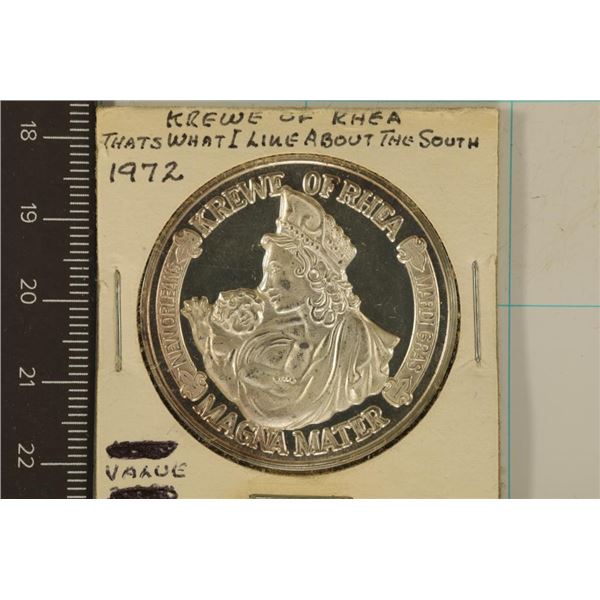 1972 KREWE OF RHEA .999 SILVER "THATS WHAT I LIKE