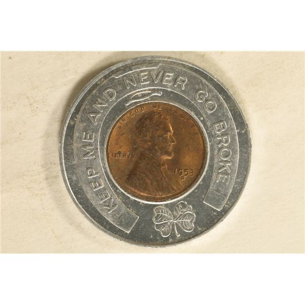 ENCASED 1953-D LINCOLN WHEAT CENT KEEP ME