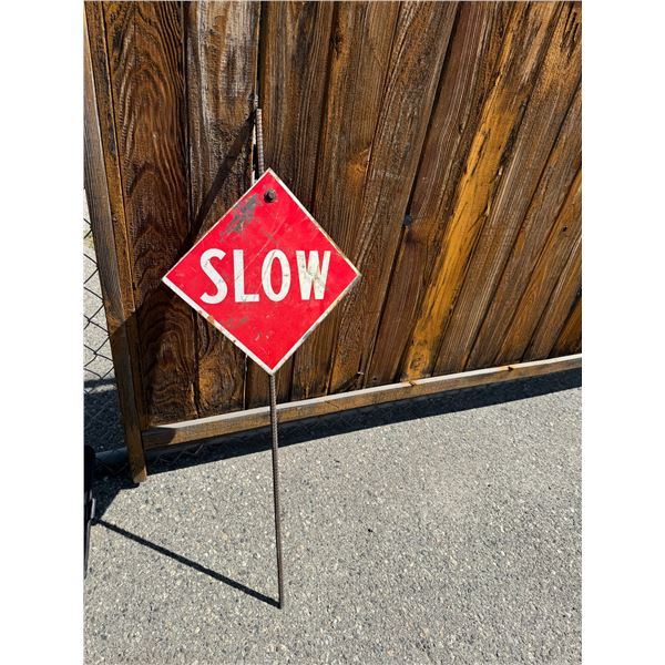 Slow sign