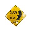 Image 1 : Slow Play Area Sign