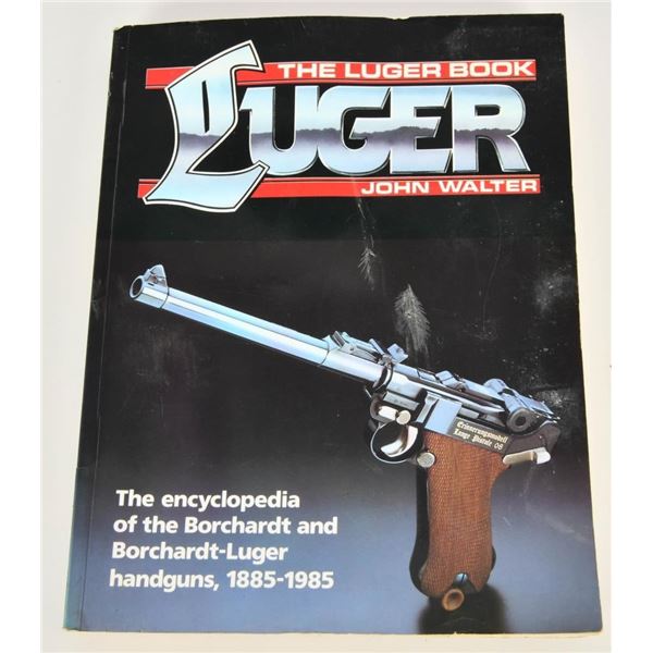 The Luger Book By John Walter
