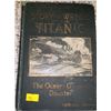 Image 1 : Antique 'Story of the wreck of the titanic' Book -- 1912