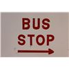 Image 3 : No Parking - Bus Stop Road Sign - 24" x 19"